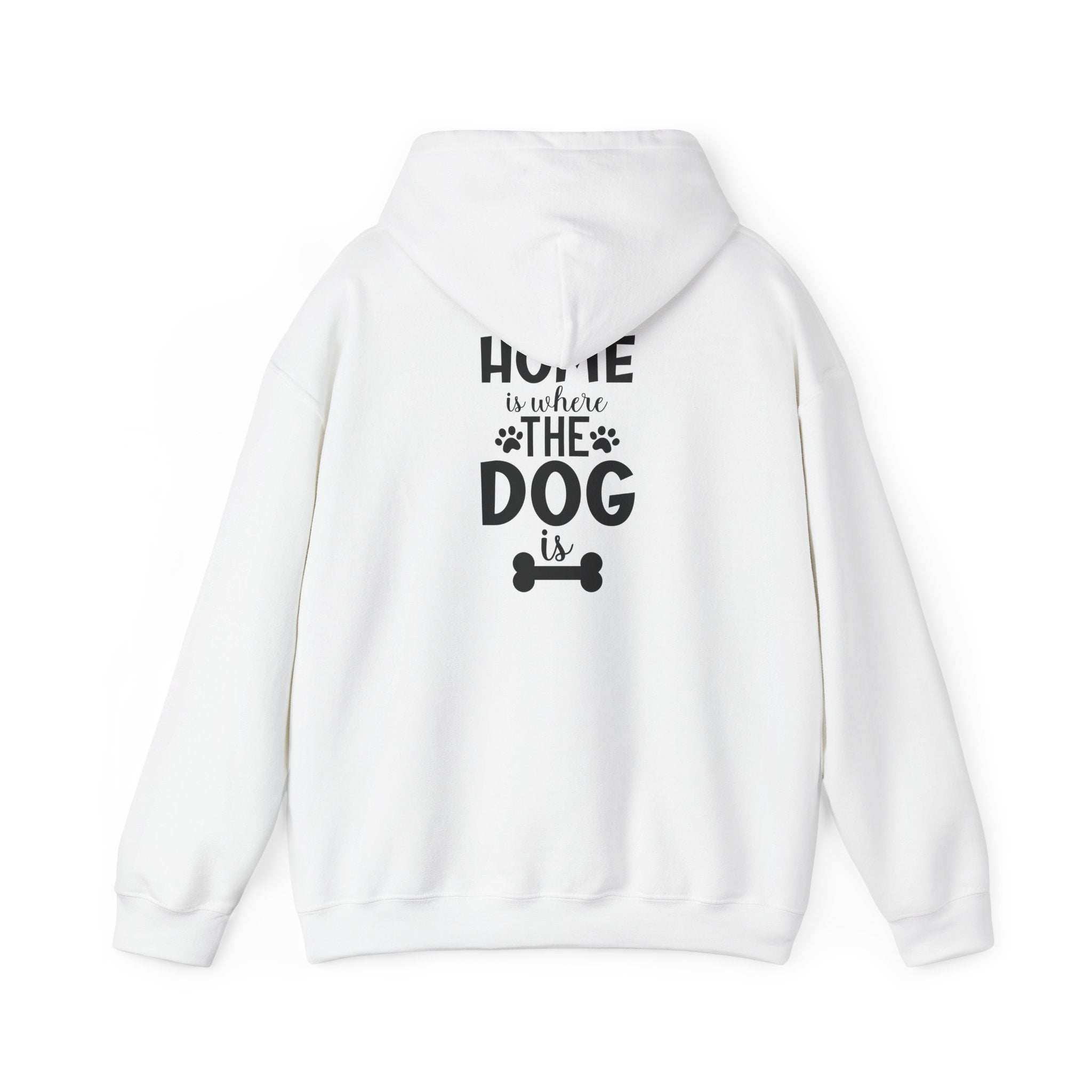 Home Is Where The Dog Is Hoodie Unisex Graphic Sweatshirt Pet Owner Apparel 1 - teedoges Home Is Where The Dog Is Hoodie Unisex Graphic Sweatshirt Pet Owner Apparel
