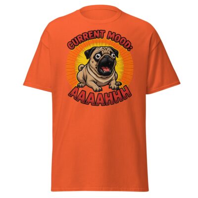 Current Mood Pug T Shirt Stressed Dog Humor Graphic Unisex Cotton Tee 23 - teedoges current mood aaaahhhh pug t shirt funny stressed dog tee orange 8492264 - teedoges