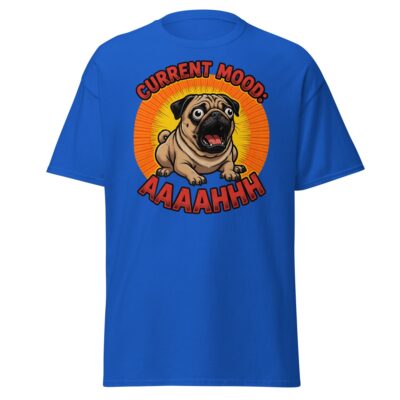Current Mood Pug T Shirt Stressed Dog Humor Graphic Unisex Cotton Tee 20 - teedoges current mood aaaahhhh pug t shirt funny stressed dog tee royal 2668040 - teedoges