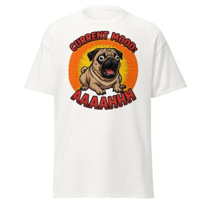Current Mood Pug T Shirt Stressed Dog Humor Graphic Unisex Cotton Tee