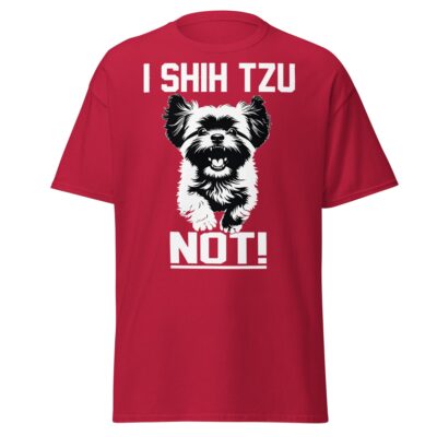 i shih tzu not t shirt funny dog lover pun tee cardinal 4026340 - teedoges
