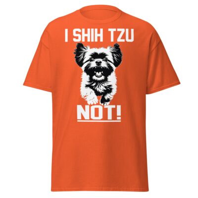 i shih tzu not t shirt funny dog lover pun tee orange 1356460 - teedoges