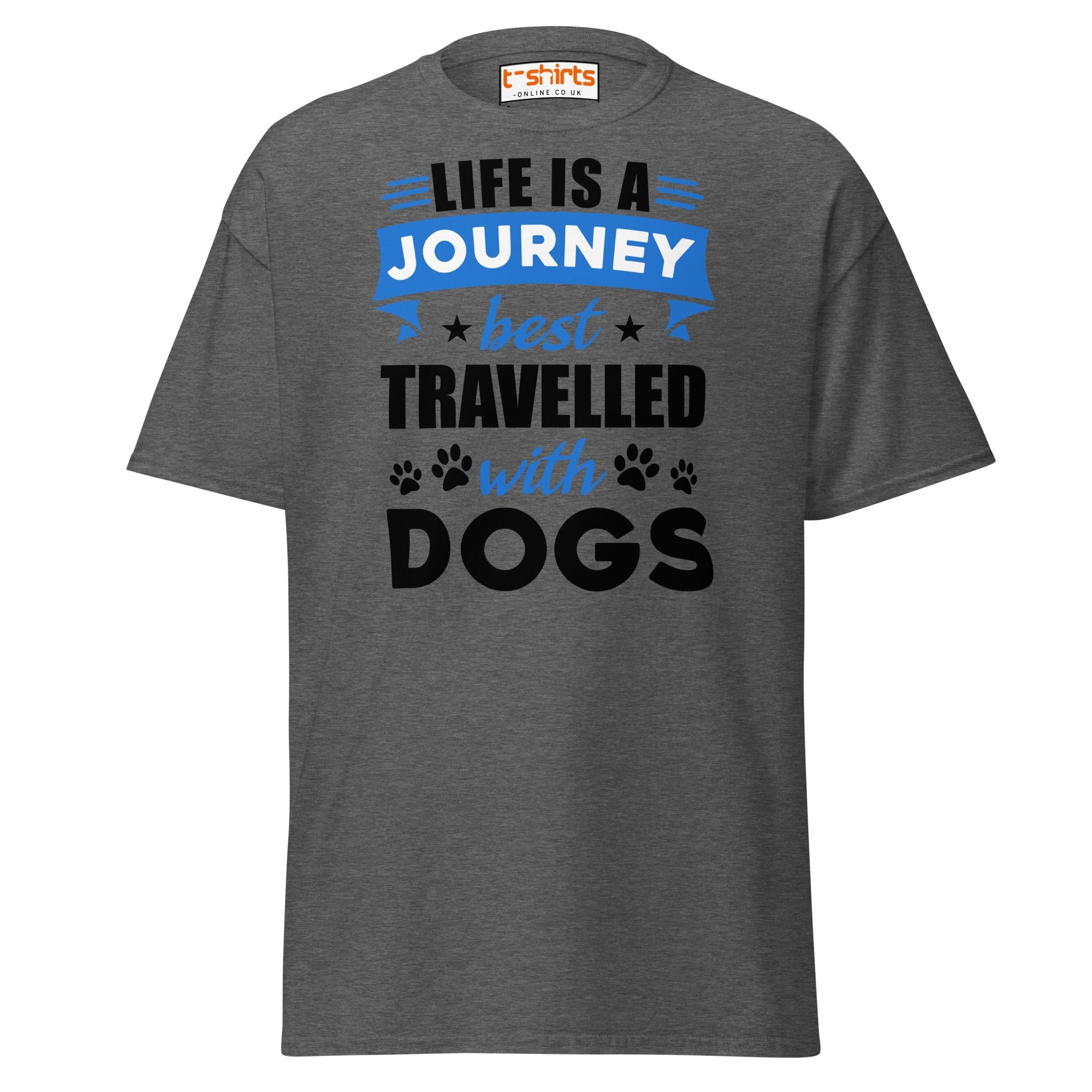 Life Is A Journey Travelled With Dogs T Shirt Pet Quote Unisex Apparel 5 - teedoges Life Is A Journey Travelled With Dogs T Shirt Pet Quote Unisex Apparel - Image 5