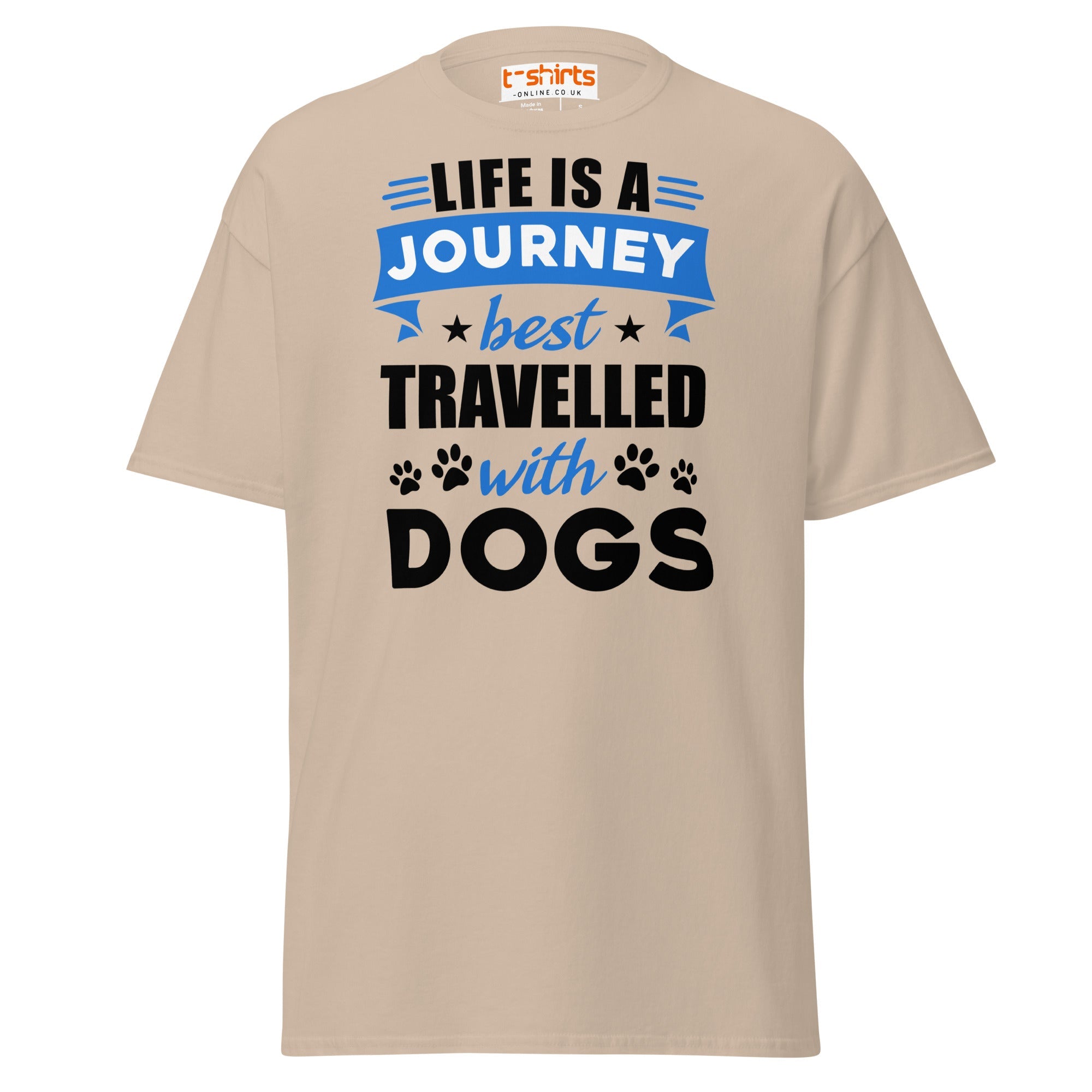 Life Is A Journey Travelled With Dogs T Shirt Pet Quote Unisex Apparel 10 - teedoges Life Is A Journey Travelled With Dogs T Shirt Pet Quote Unisex Apparel - Image 10