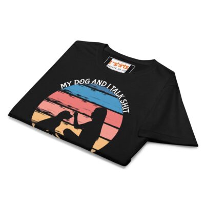 My Dog And I Talk About You T Shirt Women Soft Cotton Graphic Tee 22 - teedoges my dog i talk about you t shirt semi fitted womens soft t shirt royal 707503 - teedoges