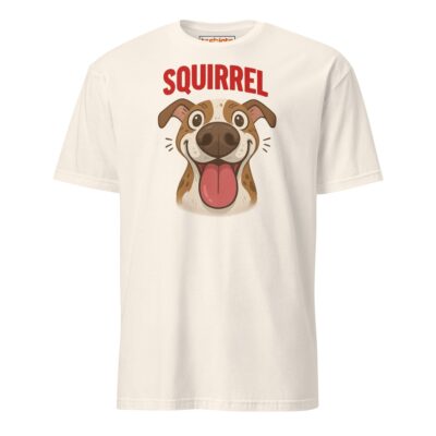 Squirrel Dog T Shirt Excited Pup Hunting Graphic Unisex Cotton Tee 30 - teedoges squirrel dog t shirt funny excited pup design natural 2956502 - teedoges